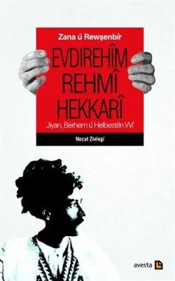 Zana ü Rewşenbir Evdırehim Rehmi Hekkari