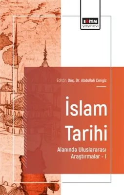 İslam Tarihi Alanında Uluslararası Araştırmalar 1