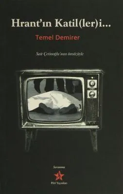 Hrant`ın Katilleri...