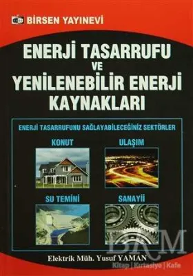 Enerji Tasarrufu ve Yenilenebilir Enerji Kaynakları