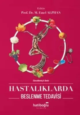 Hastalıklarda Beslenme Tedavisi