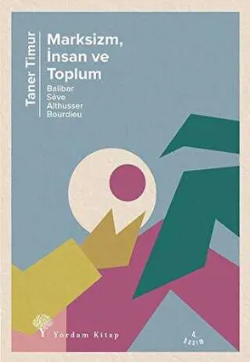 Marksizm, İnsan ve Toplum