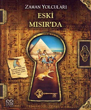 Zaman Yolcuları - Eski Mısır’da