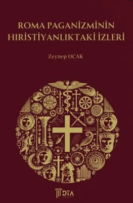 Roma Paganizminin Hıristiyanlıktaki İzleri