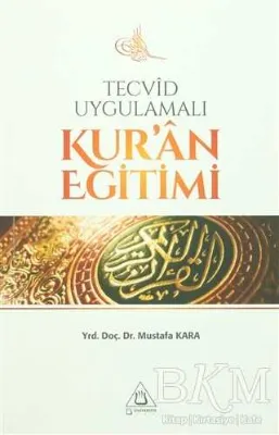 Tecvid Uygulamalı Kur`an Eğitimi