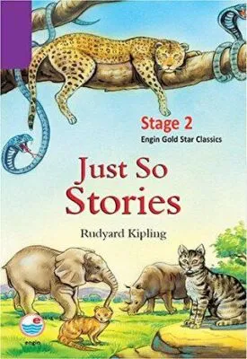 Just So Stories - Stage 2