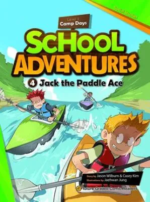 Jack the Paddle Ace +CD School Adventures 1