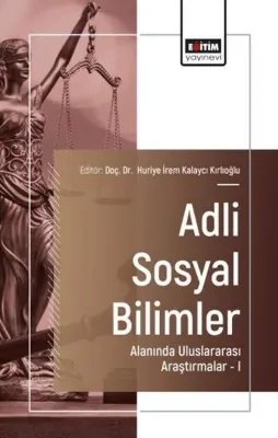 Adli Sosyal Bilimler Alanında Uluslararası Araştırmalar 1