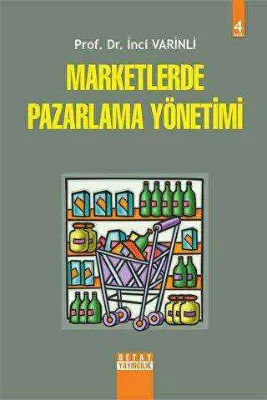 Marketlerde Pazarlama Yönetimi