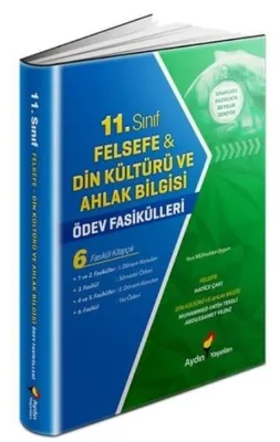 11. Sınıf Felsefe Din Kültürü ve Ahlak Bilgisi Ödev Fasikülleri