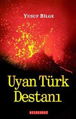 Uyan Türk Destanı