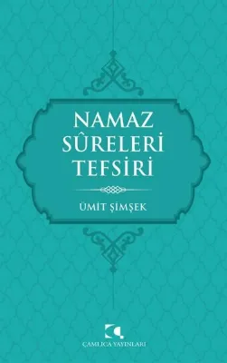 Namaz Sureleri Tefsiri