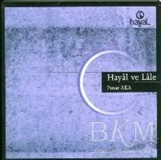 Hayal ve Lale