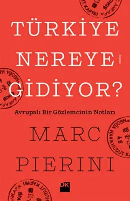 Türkiye Nereye Gidiyor?