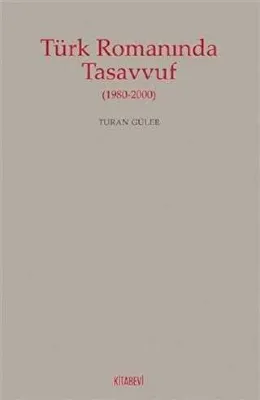 Türk Romanında Tasavvuf