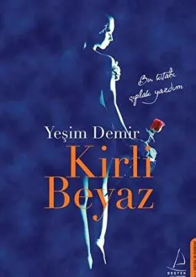 KİRLİ BEYAZ