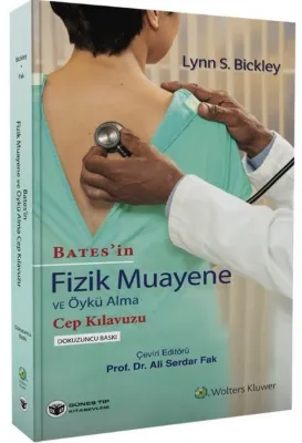 Bates'in Fizik Muayene ve Öykü Alma Cep Kılavuzu