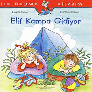 ELİF KAMPA GİDİYOR