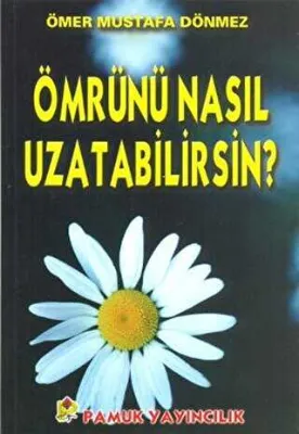 Ömrünü Nasıl Uzatabilirsin Dua-068