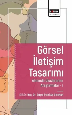 Görsel İletişim Tasarımı Alanında Uluslararası Araştırmalar 1
