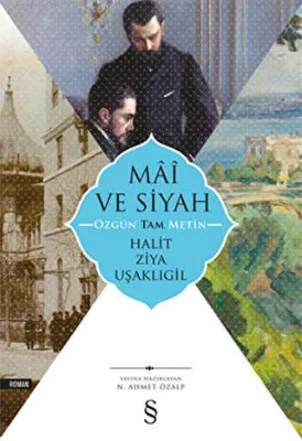Mai ve Siyah Özgün Tam Metin