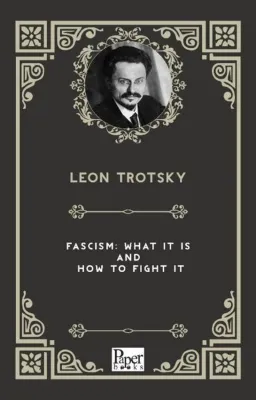 Fascism What It İs And How To Fight It