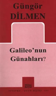 Galileo’nun Günahları?