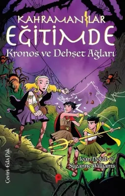 Kahramanlar Eğitimde 8 - Kronos ve Dehşet Ağları