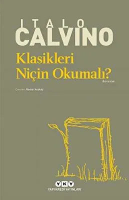 Klasikleri Niçin Okumalı?