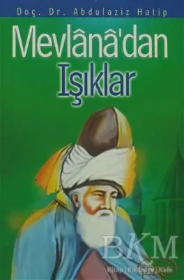 Mevlana’dan Işıklar