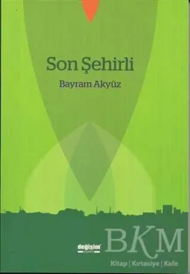 Son Şehirli