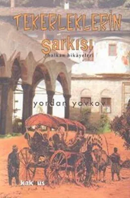 TEKERLEKLERİN ŞARKISI