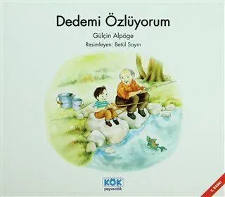 Dedemi Özlüyorum