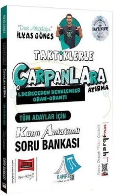 Tüm Adaylar İçin Taktiklerle Çarpanlara Ayırma Konu Anlatımlı Soru Bankası