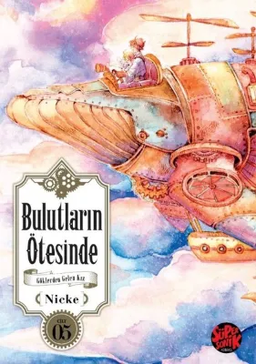 Bulutların Ötesinde - Göklerden Gelen Kız Cilt 5