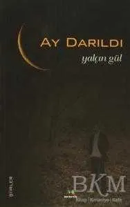 Ay Darıldı