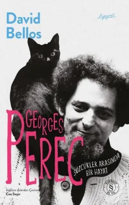 Georges Perec - Sözcükler Arasında Bir Hayat