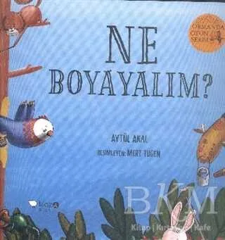 Ne Boyayalım? - Ormanda Oyun Serisi 2