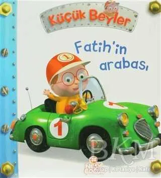 Küçük Beyler - Fatih’in Arabası