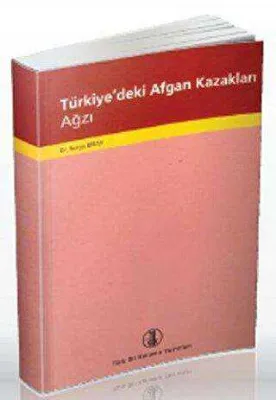 Türkiye’deki Afgan Kazakları Ağzı