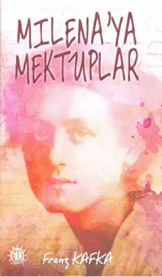 Milena`ya Mektuplar