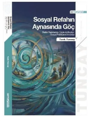 Sosyal Refahın Aynasında Göç