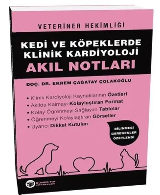 Kedi ve Köpeklerde Klinik Kardiyoloji Akıl Notları