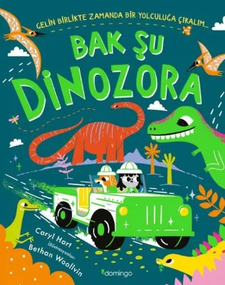 Bak Şu Dinozora