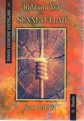 RABBANİ YOL VE SÜNNETULLAH