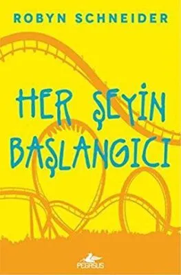Her Şeyin Başlangıcı