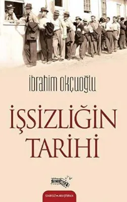 İşsizliğin Tarihi