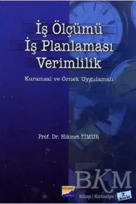 İş Ölçümü, İş Planlaması, Verimlilik