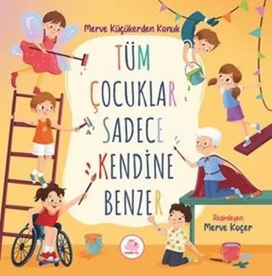 Tüm Çocuklar Sadece Kendine Benzer