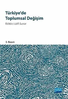 Türkiye`de Toplumsal Değişim